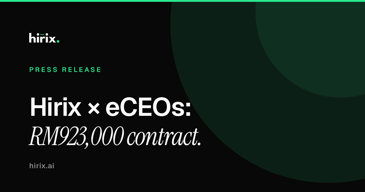 Hirix Secures RM923,000 Contract with eCEOs to Power Enterprise Hiring with Autonomous AI